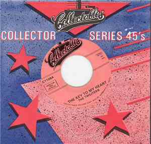 The Twiliters - The Key To My Heart / Yes Or No