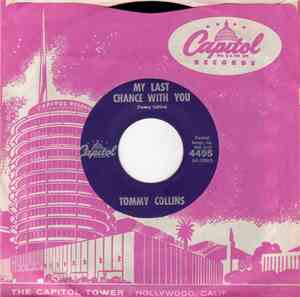 Tommy Collins - My Last Chance With You / Black Cat