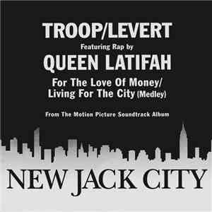Troop  & Levert - For The Love Of Money / Living For The City (Medley)