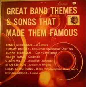 Various - Great Band Themes And Songs That Made Them Famous