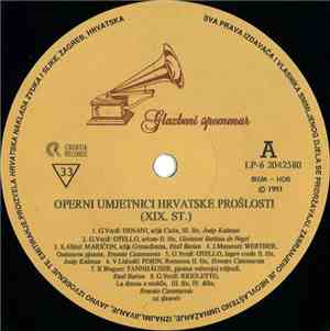 Various - Operni Umjetnici Hrvatske Prošlosti (XIX. St.)