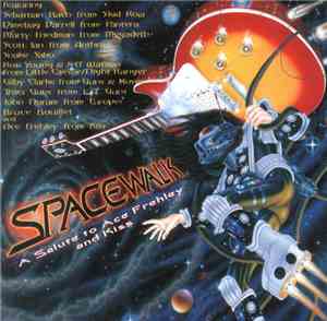 Various - Spacewalk - A Salute To Ace Frehley And Kiss