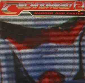 Various - Technohead 2 - Harder And Faster