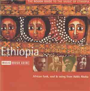Various - The Rough Guide To The Music Of Ethiopia