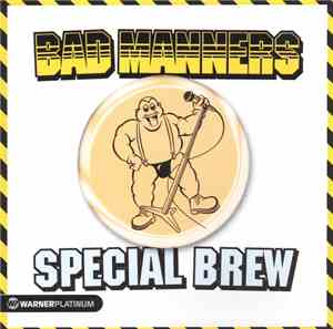 Bad Manners - Special Brew