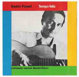 Baden Powell - Tempo Feliz