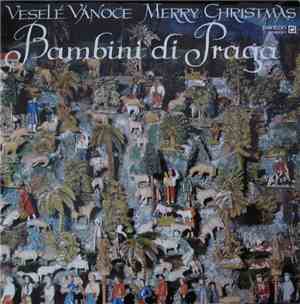 Bambini Di Praga - Veselé Vánoce (Merry Christmas)