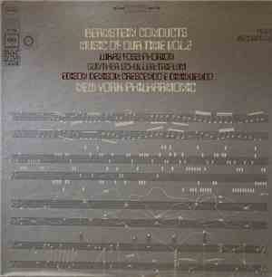Bernstein, New York Philharmonic - Lukas Foss / Gunther Schuller / Edison D ...