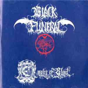 Black Funeral - Empire of Blood