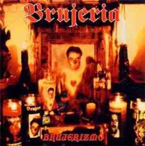 Brujeria - Brujerizmo