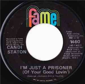 Candi Staton - I'm Just A Prisoner