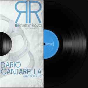 Dario Cantarella - Bazooka EP