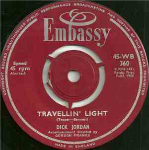 Dick Jordan - Travellin' Light / Mr. Blue