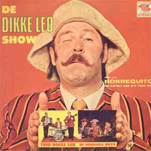 Dikke Leo - De Dikke Leo Show