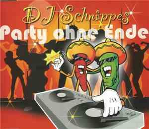 DJ Schnippes - Party Ohne Ende