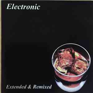 Electronic - Extended & Remixed