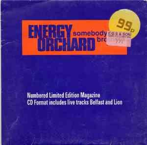 Energy Orchard - Somebody's Brother