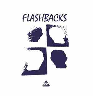 Flashbacks - Flashbacks