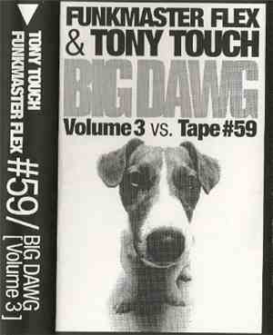 Funkmaster Flex & Tony Touch - Big Dawg Vol. 3 Vs. Tape #59