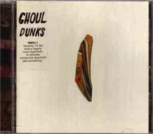 Ghoul  - Dunks