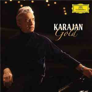 Herbert von Karajan, Berliner Philharmoniker - Karajan Gold
