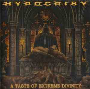 Hypocrisy - A Taste Of Extreme Divinity