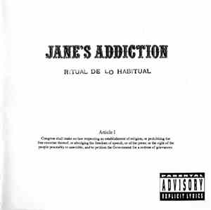 Jane's Addiction - Ritual De Lo Habitual