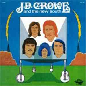 J.D. Crowe And The New South - J.D. Crowe And The New South