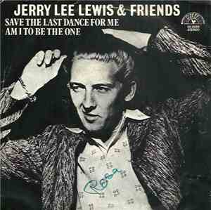 Jerry Lee Lewis - Save The Last Dance For Me