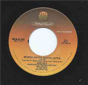 Joe Ely - Musta Notta Gotta Lotta
