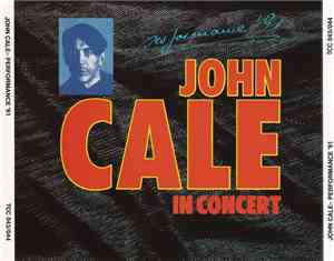 John Cale - In Concert - Performance '91