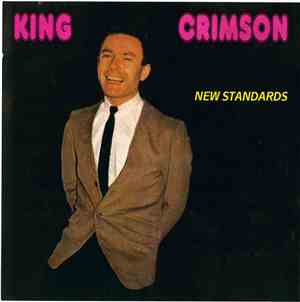 King Crimson - New Standards