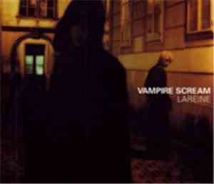 Lareine - Vampire Scream
