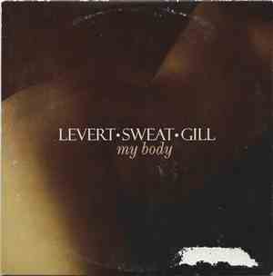 Levert·Sweat·Gill - My Body