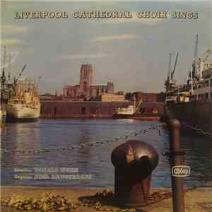 Liverpool Cathedral Choir • Ronald Woan • Noel Rawsthorne - Liverpool Cathe ...