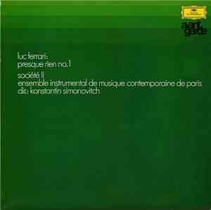 Luc Ferrari - Presque Rien No.1 / Société II