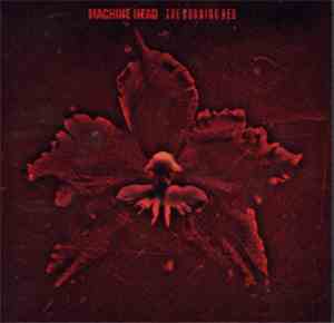 Machine Head - The Burning Red