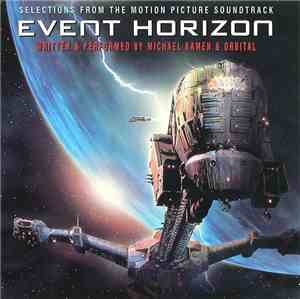 Michael Kamen & Orbital - Event Horizon (Selections From The Motion Picture ...