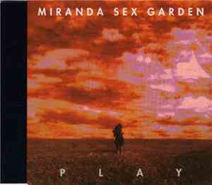 Miranda Sex Garden - Play