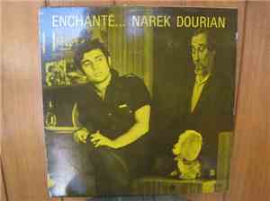 Narek Dourian - Enchanté...