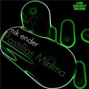 Nik Ender - Pastillas Mnima