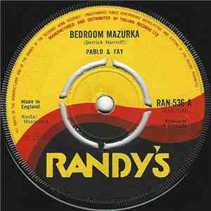 Pablo & Fay / The Crystalites - Bedroom Mazurka / Version 2