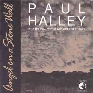 Paul Halley - Angel On A Stone Wall