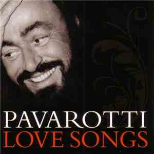 Pavarotti - Love Songs