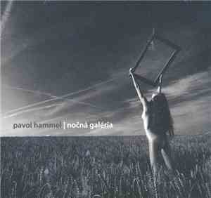 Pavol Hammel - Nočná Galéria
