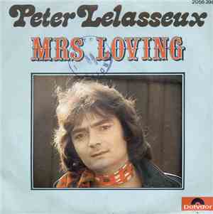 Peter Lelasseux - Mrs Loving