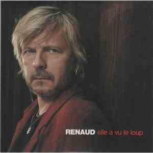 Renaud - Elle A Vu Le Loup