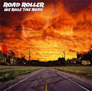 Road Roller - We Rule The Road