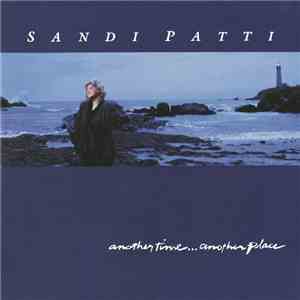 Sandi Patti - Another Time...Another Place
