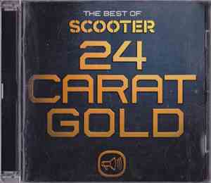 Scooter - 24 Carat Gold